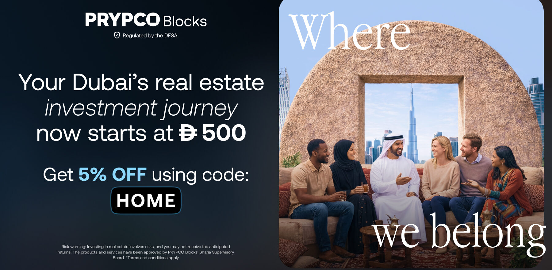Where we belong: PRYPCO Blocks’ new campaign to invest in Dubai real estate from AED 500 and earn more for less